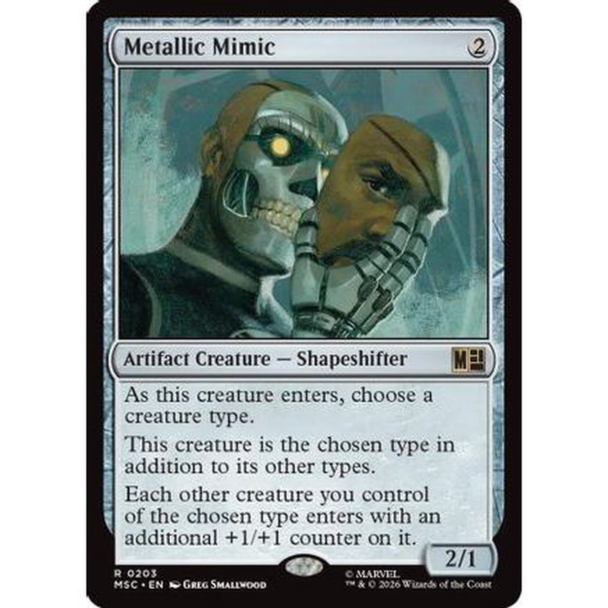 Metallic Mimic (MSC-203) - Commander: Marvel Super Heroes