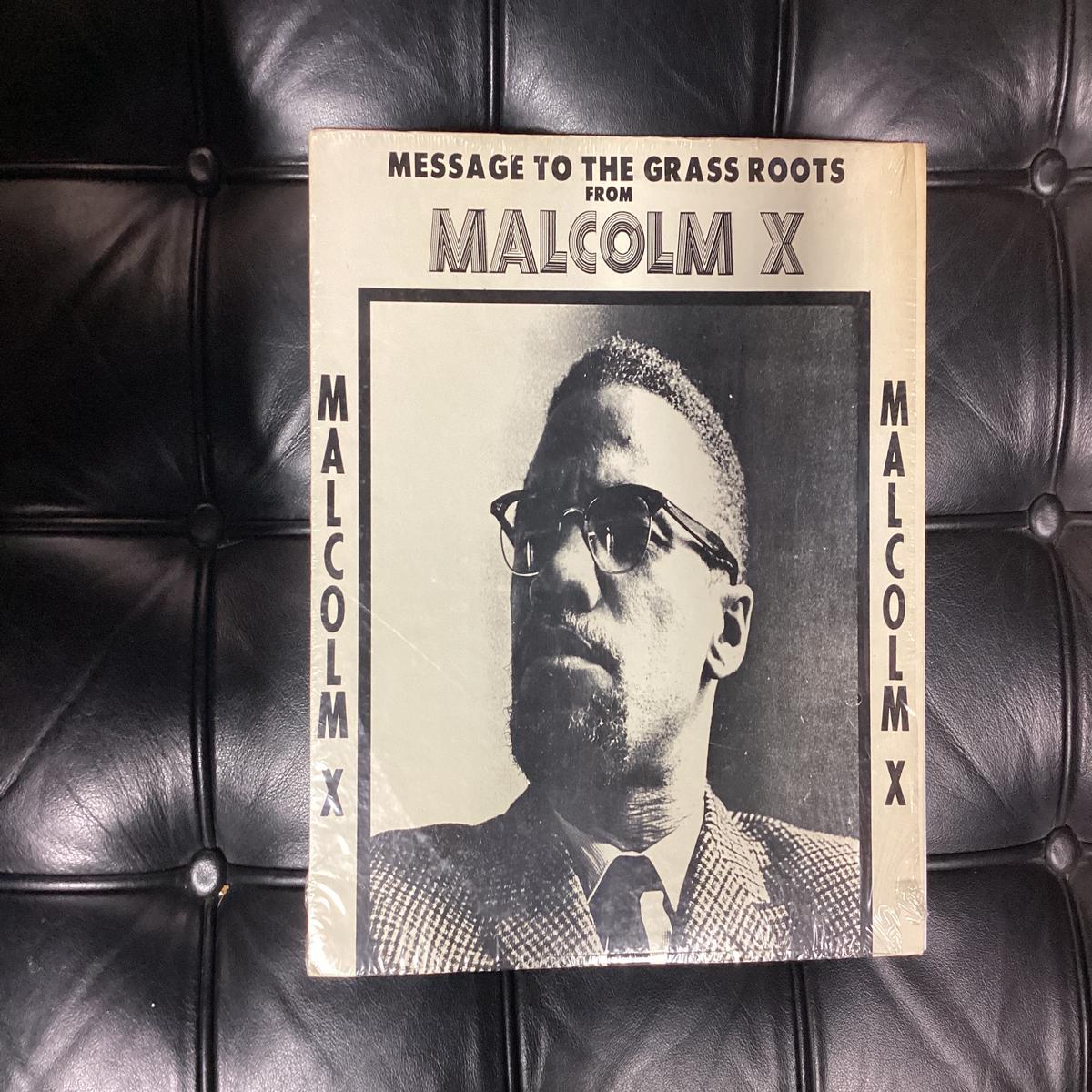 Malcolm X Message to the Grass Roots